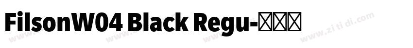 FilsonW04 Black Regu字体转换